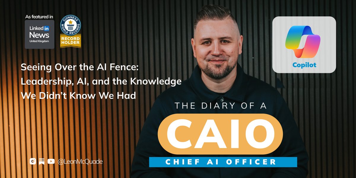 Cover of Seeing Over the AI Fence: Leon McQuade with the Copilot mark